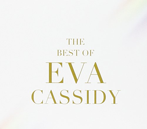 The Best Of Eva Cassidy