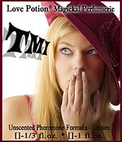 Love Potion®: TMI ~ UNscented Pheromone Blend for Men and Women - 1/3 fl.oz. Roll On-Oil