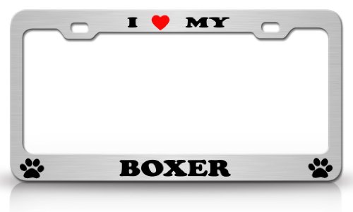 I LOVE MY BOXER Dog Pet Animal High Quality STEEL /METAL Auto License Plate Frame, Chrome/Blk/Red