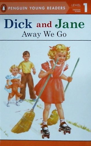 Dick and Jane: Away We Go