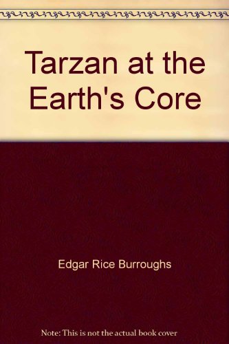 Tarzan at the Earth's Core (Tarzan, Book 13)