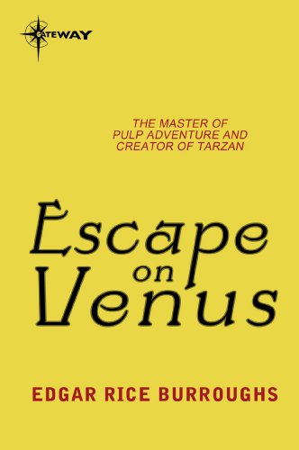 Escape on Venus: Venus Book 4