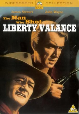 Man Who Shot Liberty Valance [DVD] [1962]