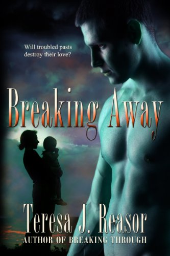 Breaking Away (Military Romantic Suspense) (SEAL Team Heartbreakers Book 3)