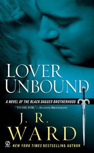 Lover Unbound (Black Dagger Brotherhood, Book 5)