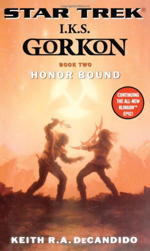 Honor Bound (Star Trek: I.K.S. Gorkon, Book 2)