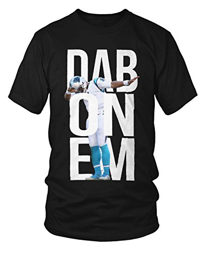 Dab On Em Cam Newton Dabbing Dance Celebration - Carolina Panthers T-Shirt