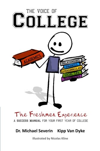 The Voice of College: The Freshmen Experience