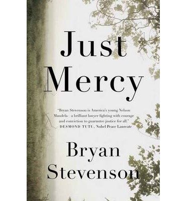 A Story of Justice and Redemption Just Mercy (Hardback) - Common