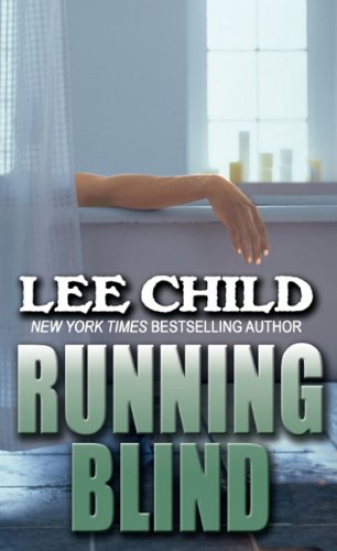 Running Blind (A Jack Reacher Novel)