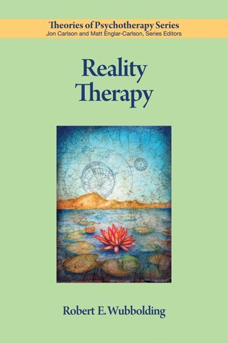 Reality Therapy (Theories of Psychotherapy)