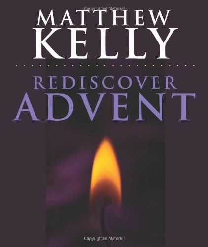 Rediscover Advent