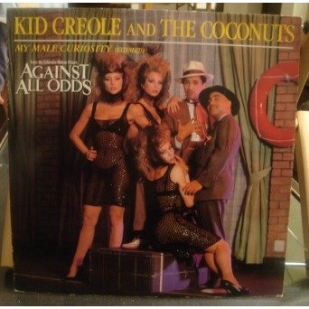 My Male Curiosity (Extended) / For Love Alone & My Male Curiosity - Kid Creole and the Coconuts - UK Import [12 Maxi Single]