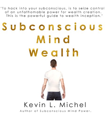 Subconscious Mind Wealth