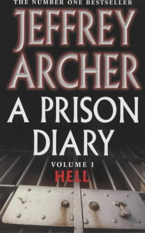 A Prison Diary: Volume 1 - Hell