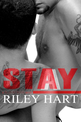 Stay (Blackcreek Book 2)