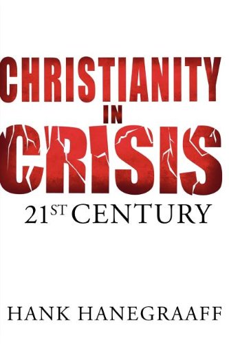 Christianity in Crisis: 21st Century