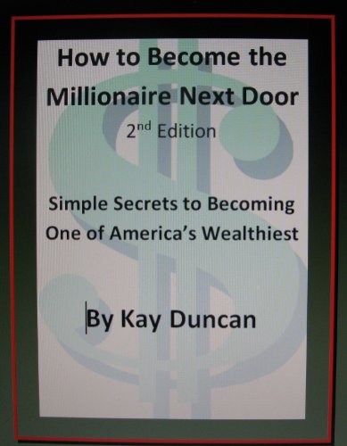 How to Become the Millionaire Next Door