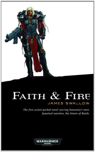 Faith and Fire (Sisters of Battle 1)