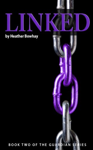 Linked (The Guardian Series Book 2)