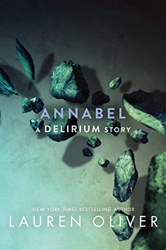 Annabel (Delirium Series Book 2)