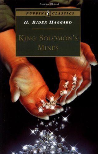 King Solomon's Mines: Complete and Unabridged (Puffin Classics)
