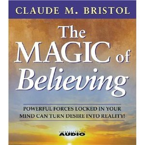 The Magic of Believing [Abridged, Audiobook, Cd] [Audio Cd]