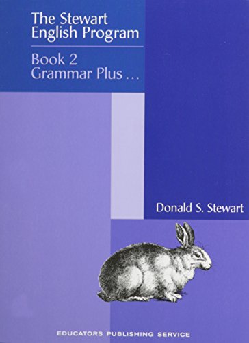 The Stewart English Program: Book 2 Grammar Plus