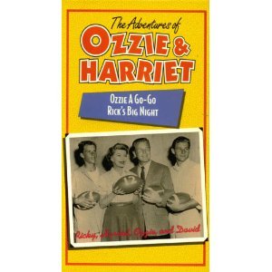 The Adventures of Ozzie and Harriet-Ozzie A Go Go & Rick's Big Night