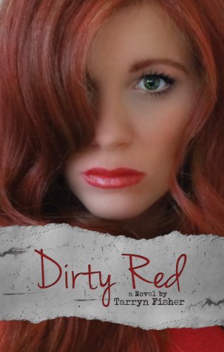 Dirty Red (Love Me With Lies Book 2)