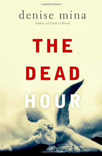 The Dead Hour: A Novel