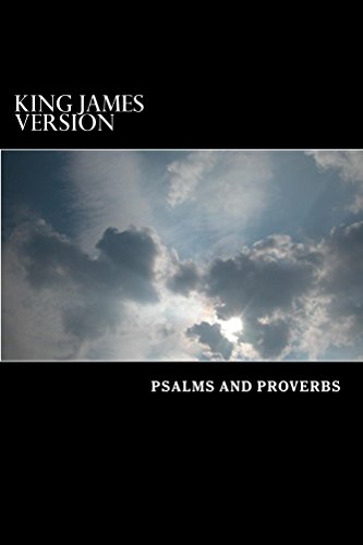 Psalms And Proverbs - KJV: King James Version