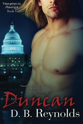 Duncan: Vampires In America (Volume 5)