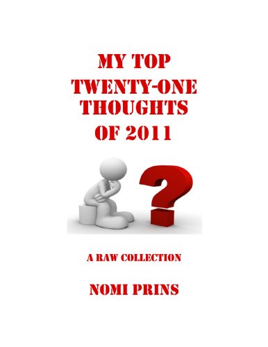 My Top Twenty-One Thoughts of 2011 (Nomi's Thoughts)