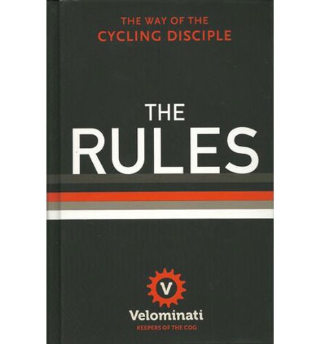 The Rules - The Way of the Cycling Discipline