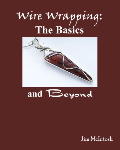 Wire Wrapping: The Basics And Beyond