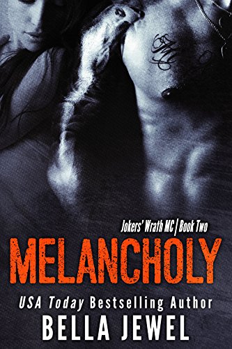 Melancholy (Jokers' Wrath, Book 2)