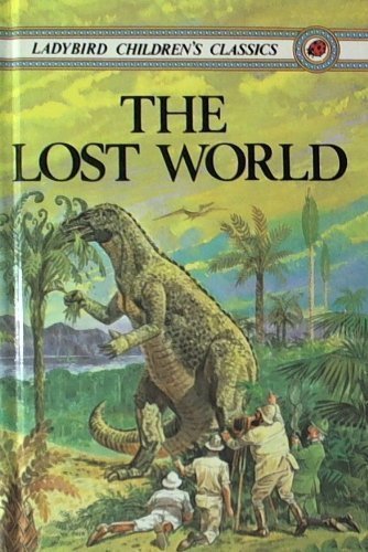 The Lost World (Children's classics)