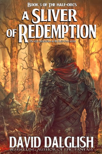 A Sliver of Redemption (The Half-Orcs Book 5)