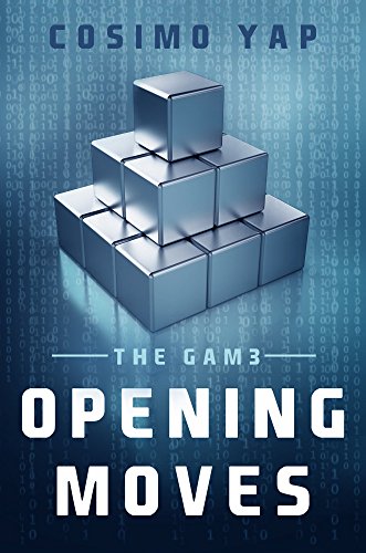 Opening Moves (The Gam3 Book 1)