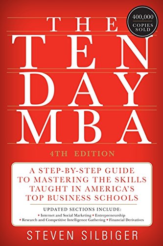 The Ten-Day MBA 4th Edition