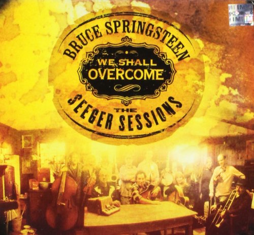 We Shall Overcome The Seeger Sessions [CD + DVD]