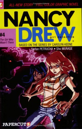 The Girl Who Wasn't There (Nancy Drew Graphic Novels: Girl Detective #4)