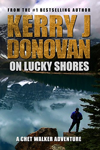 On Lucky Shores: A Chet Walker Adventure