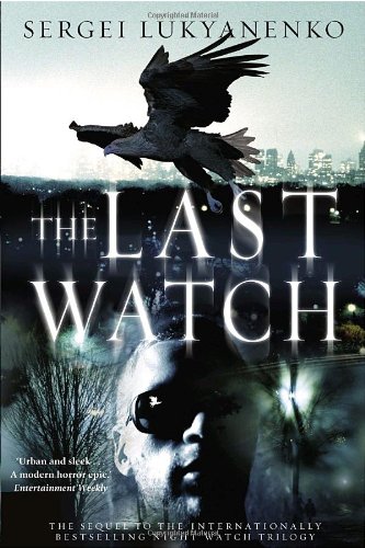 The Last Watch (Watch, Book 4)