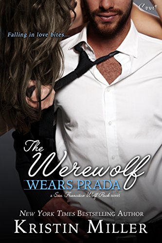 The Werewolf Wears Prada (San Francisco Wolf Pack)