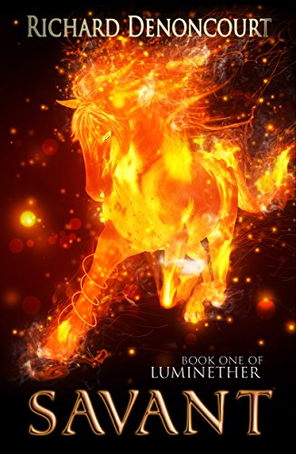 Savant: Book 1 of the Luminether Epic Fantasy Series