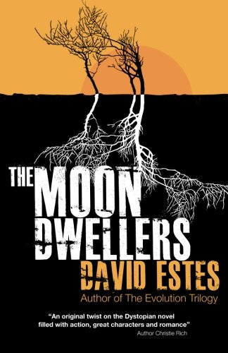 The Moon Dwellers: The Dwellers Saga