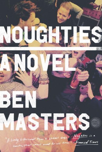 Noughties: A Novel