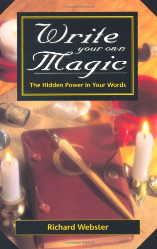Write Your Own Magic: The Hidden Power in Your Words